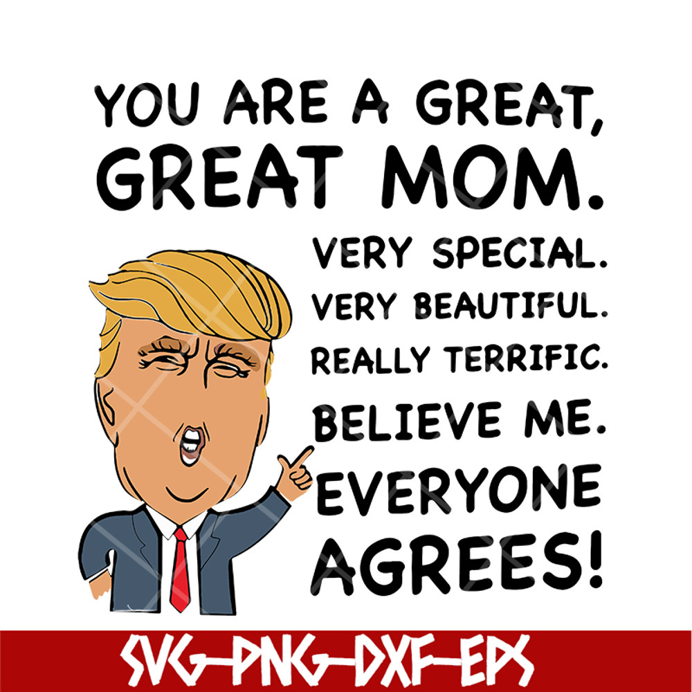 MTD05042119-You are a great, Great mom svg, Mother's day svg, eps, png, dxf digital file MTD05042119.jpg