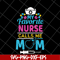 MTD05042149-My favorite nurse calls me mom svg, Mother's day svg, eps, png, dxf digital file MTD05042149.jpg
