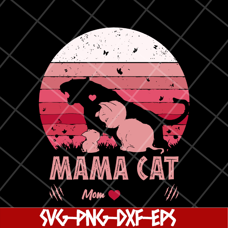 MTD10042121-Mama cat mom svg, Mother's day svg, eps, png, dxf digital file MTD10042121.jpg