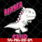 MTD13042127-Mama saur svg, Mother's day svg, eps, png, dxf digital file MTD13042127.jpg