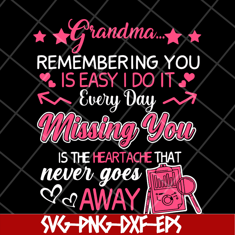 MTD15042129-Grandma remembering you svg, Mother's day svg, eps, png, dxf digital file MTD15042129.jpg