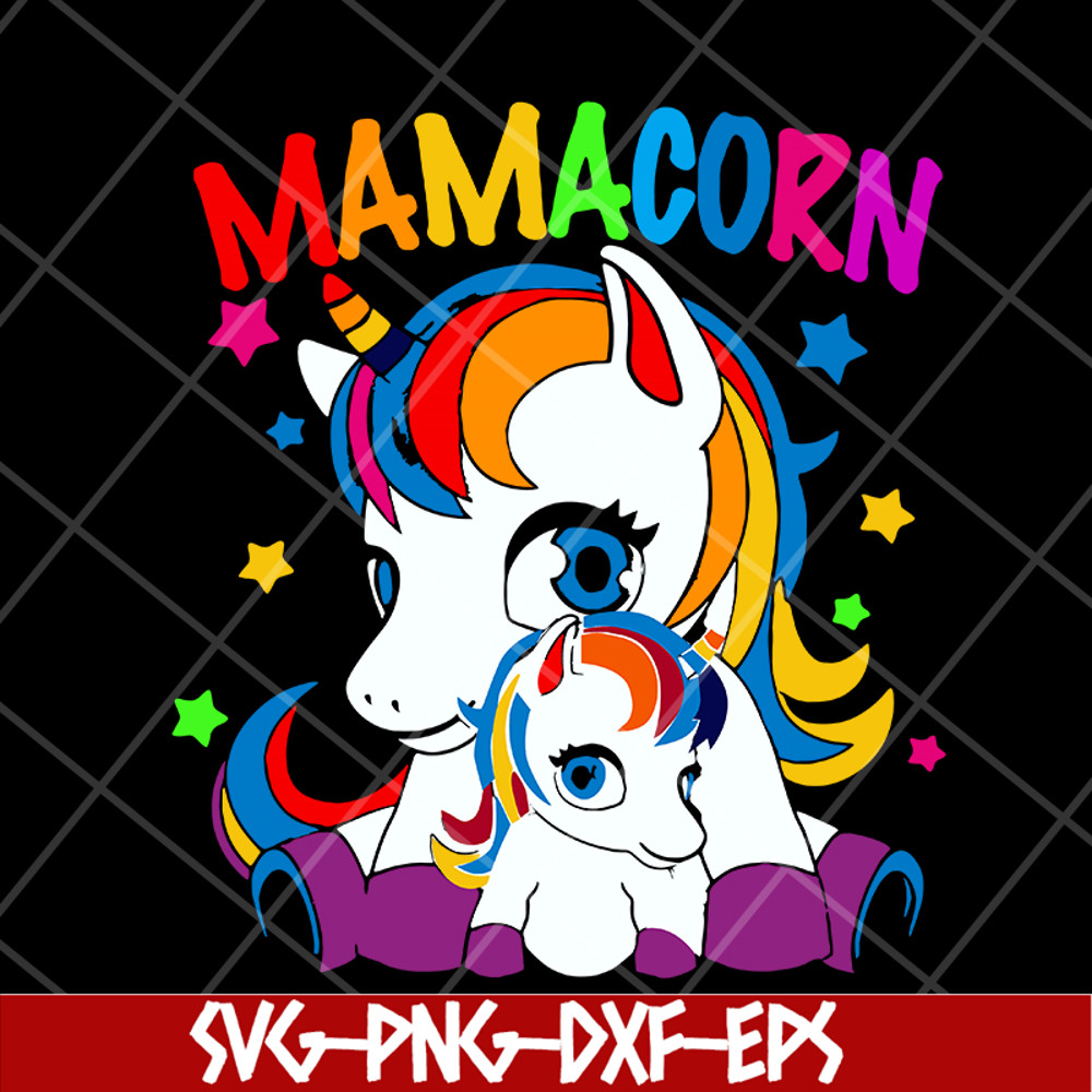 MTD16042122-Mamacorn svg, Mother's day svg, eps, png, dxf digital file MTD16042122.jpg