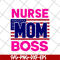 MTD22042116-Mother's day nurse mom svg, Mother's day svg, eps, png, dxf digital file MTD22042116.jpg