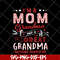 MTD23042118-Im A Mom Grandma svg, Mother's day svg, eps, png, dxf digital file MTD23042118.jpg