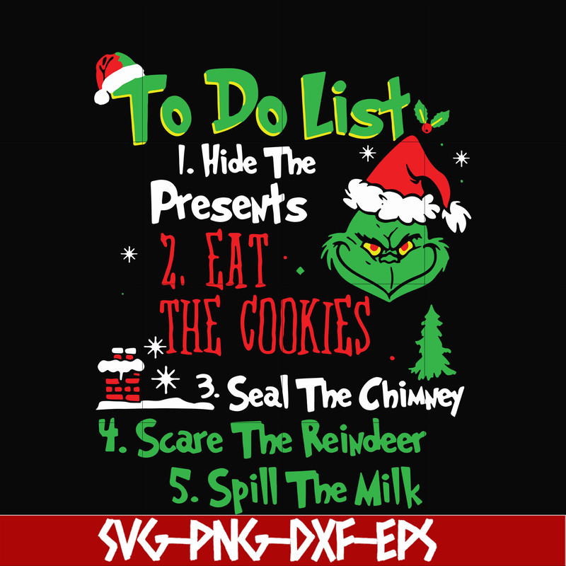 NCRM0004-To do list hide the present svg, grinch svg, png, dxf, eps digital file NCRM0004.jpg