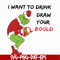NCRM1307208-I want to drink draw your boold, grinch svg, christmas svg, png, dxf, eps digital file NCRM1307208.jpg