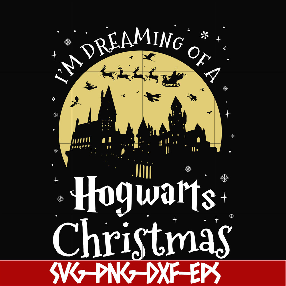 NCRM14072013-Im dreaming of a hogwarts christmas svg, png, dxf, eps digital file NCRM14072013.jpg
