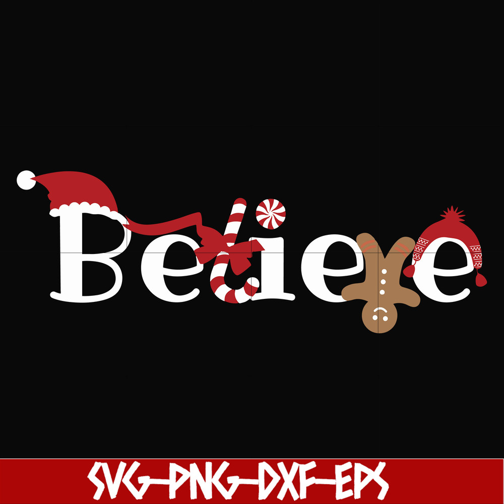 NCRM1507201-Believe svg, christmas svg, png, dxf, eps digital file NCRM1507201.jpg