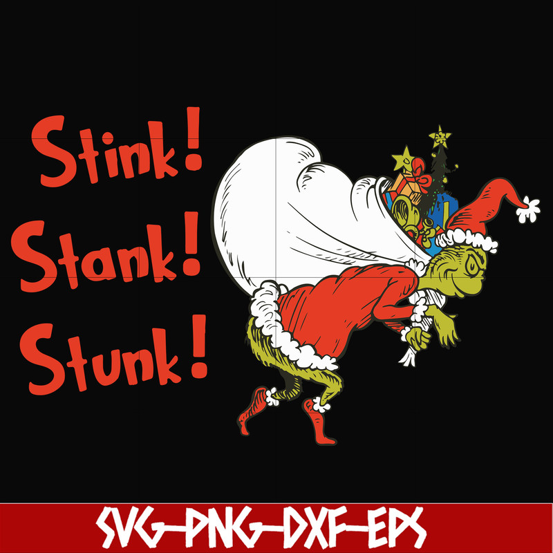 NCRM15072020-stink svg, stank svg, stunk svg, grinch christmas svg, png, dxf, eps digital file NCRM15072020.jpg