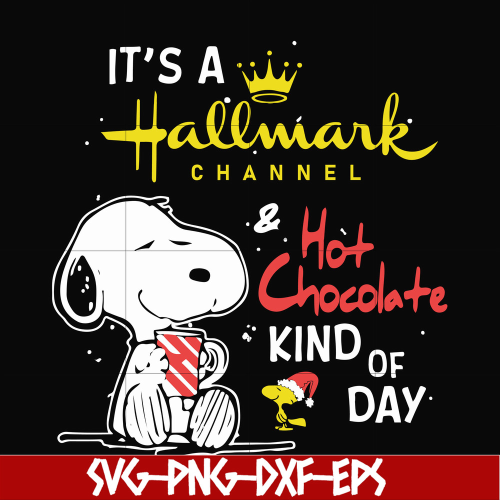 NCRM1507208-its a hallmark channel hot chocolate kind of day svg, png, dxf, eps digital file NCRM1507208.jpg