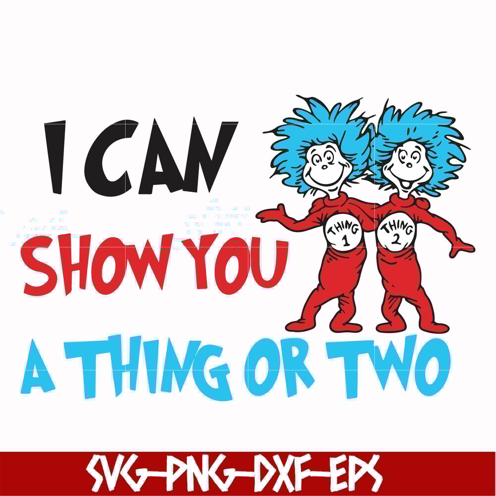 DR00051-I can show you a thing or two svg, png, dxf, eps file DR00051.jpg