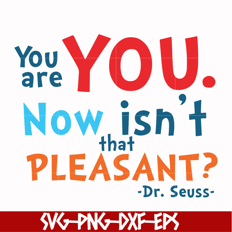 DR00086-You are you now isn't that pleasant svg, png, dxf, eps file DR00086.jpg