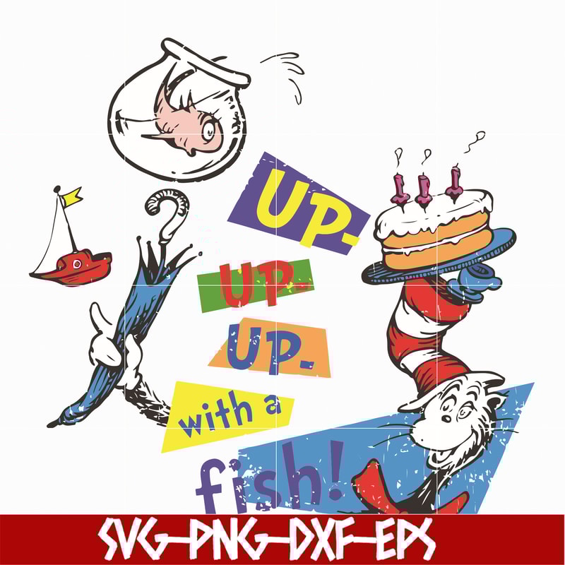 DR05012126-Up up up with a fish svg, The cat in the hat svg, dr svg, png, dxf, eps file DR05012126.jpg