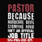 FN000358-Pastor because hardcode devil stomping ninja isn't an official job title svg, png, dxf, eps file FN000358.jpg