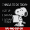 FN000887-Things to do today get up survive go back to bed svg, png, dxf, eps file FN000887.jpg