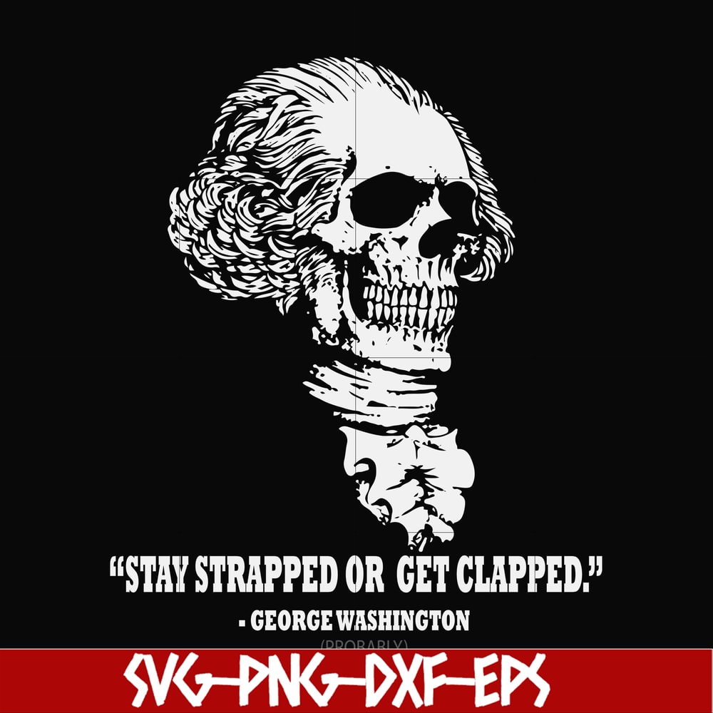 FN000974-Saty strapped or get clapped svg, png, dxf, eps file FN000974.jpg