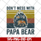 FTD24052118-Don't Mess With Papa svg, png, dxf, eps digital file FTD24052118.jpg