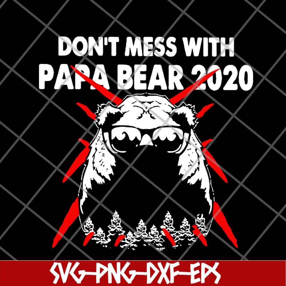 FTD24052119- don;t mess with papa svg, png, dxf, eps digital file FTD24052119.jpg