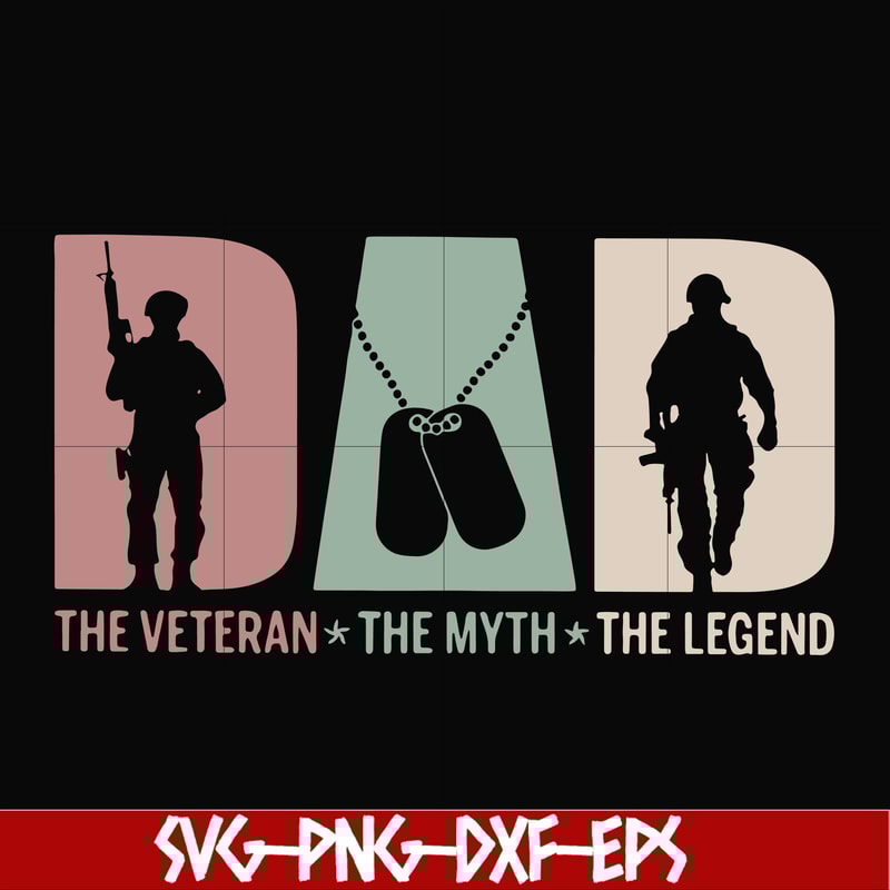 FTD28-The veteran the myth the legend svg, png, dxf, eps, digital file FTD28.jpg