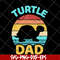 FTD28042121-Turtle dad vintage svg,Fathers day svg, png, dxf, eps digital file FTD28042121.jpg