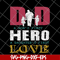 FTD28052109- Dad A Son's First Hero A Daughters First Love svg, png, dxf, eps digital file FTD28052109.jpg