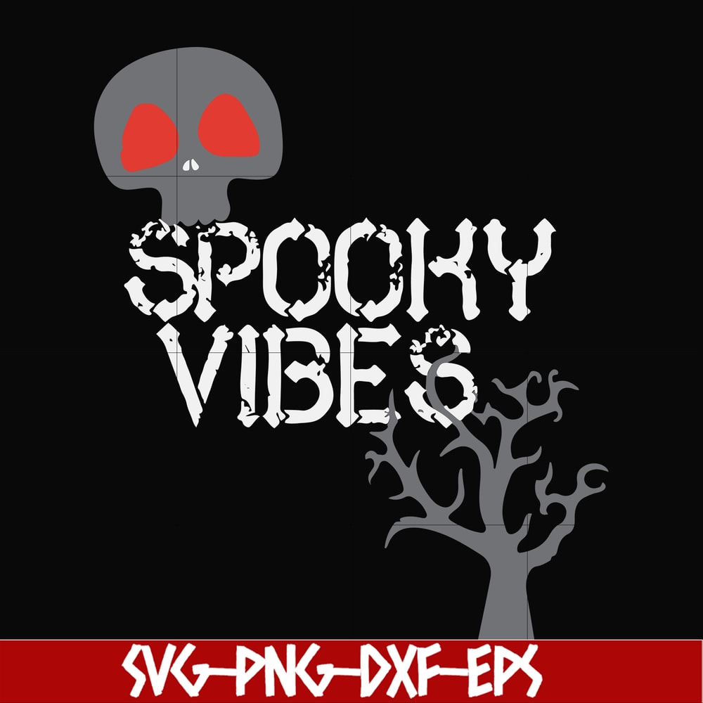 HLW1707209-Spooky vibes svg, halloween svg, png, dxf, eps digital file HLW1707209.jpg