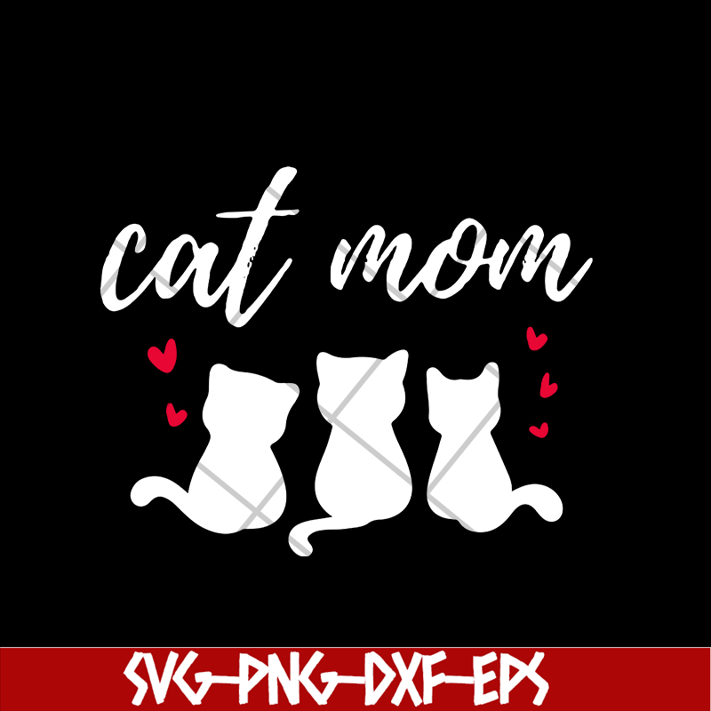MTD03042111-Cat mom svg,Mother's day svg, eps, png, dxf digital file MTD03042111.jpg