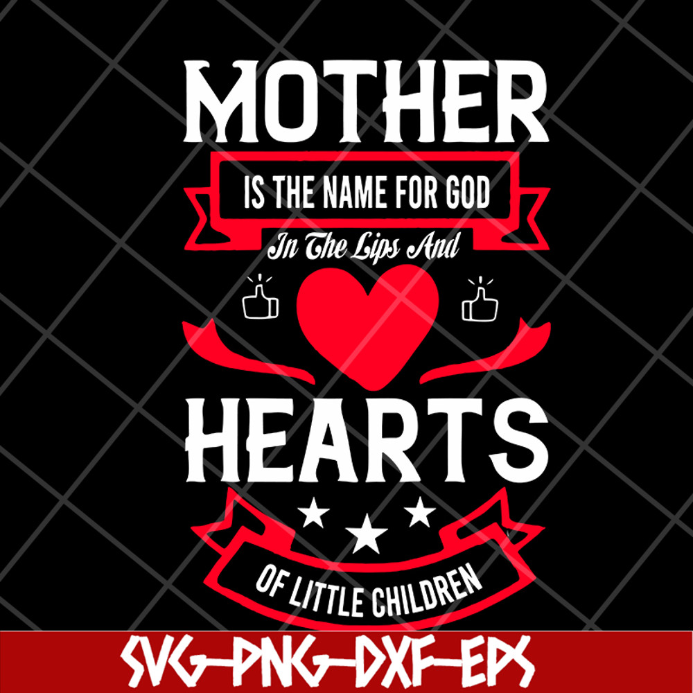 MTD05042128-Mother quotes svg, Mother's day svg, eps, png, dxf digital file MTD05042128.jpg