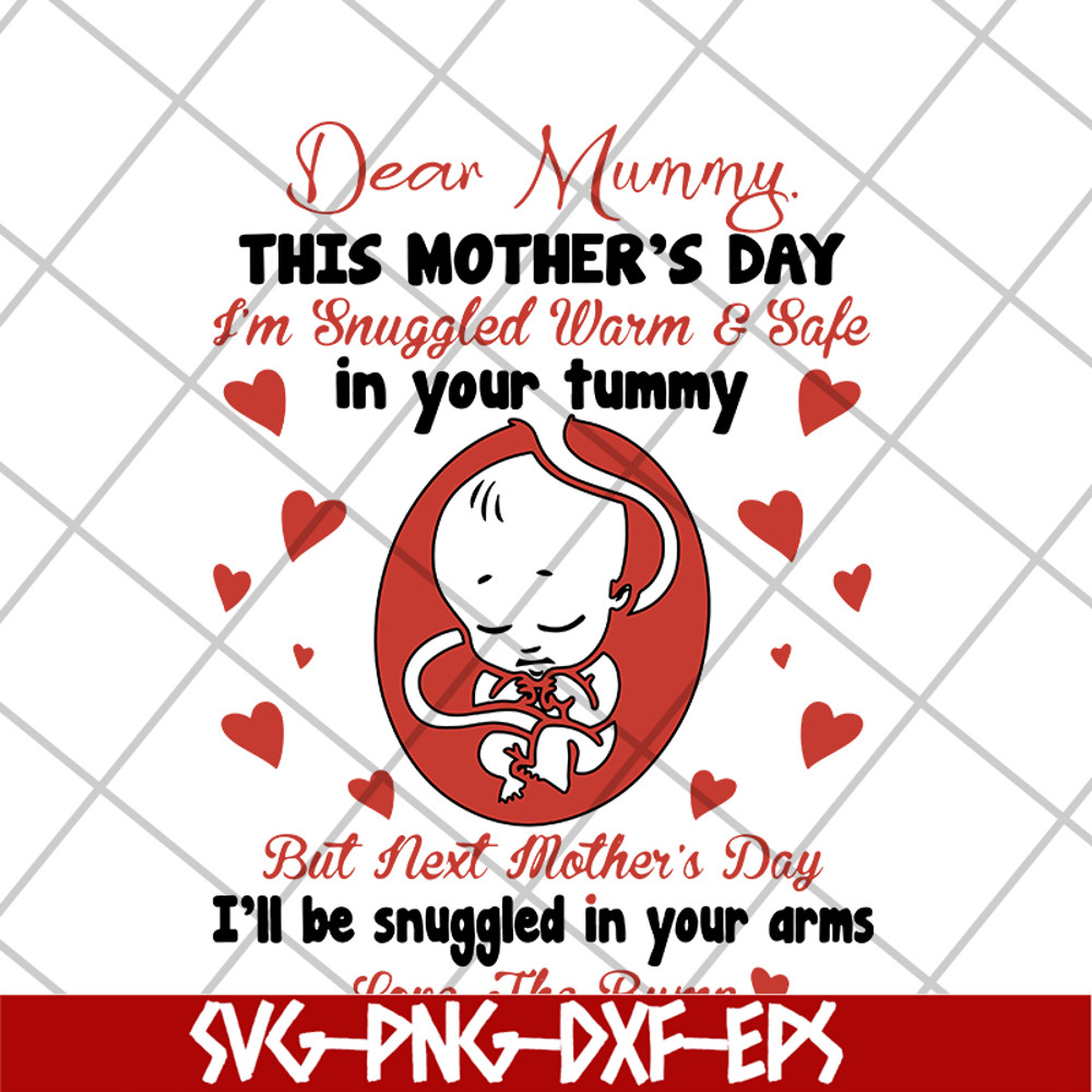 MTD05042131-Dear mummy this mothers day svg, Mother's day svg, eps, png, dxf digital file MTD05042131.jpg