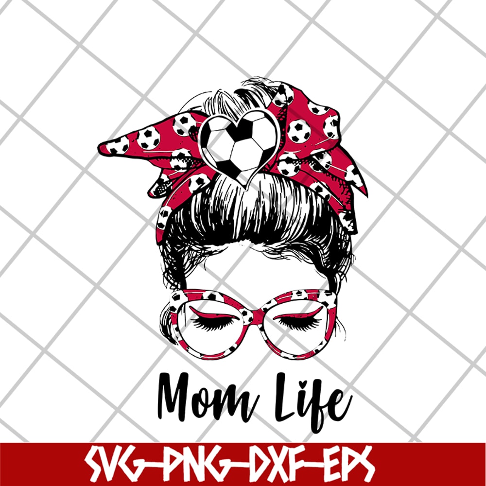 MTD15042108-Mom life svg, Mother's day svg, eps, png, dxf digital file MTD15042108.jpg