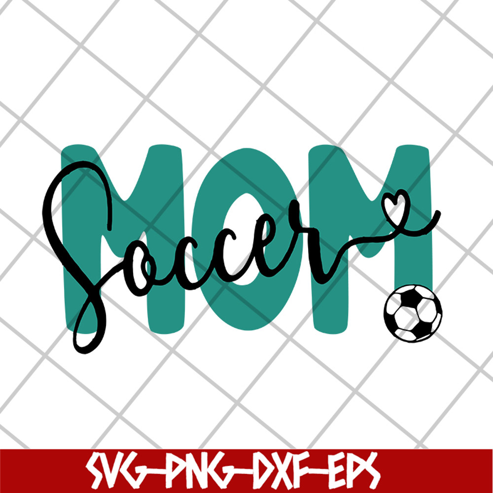 MTD15042123-Mom soccer svg, Mother's day svg, eps, png, dxf digital file MTD15042123.jpg