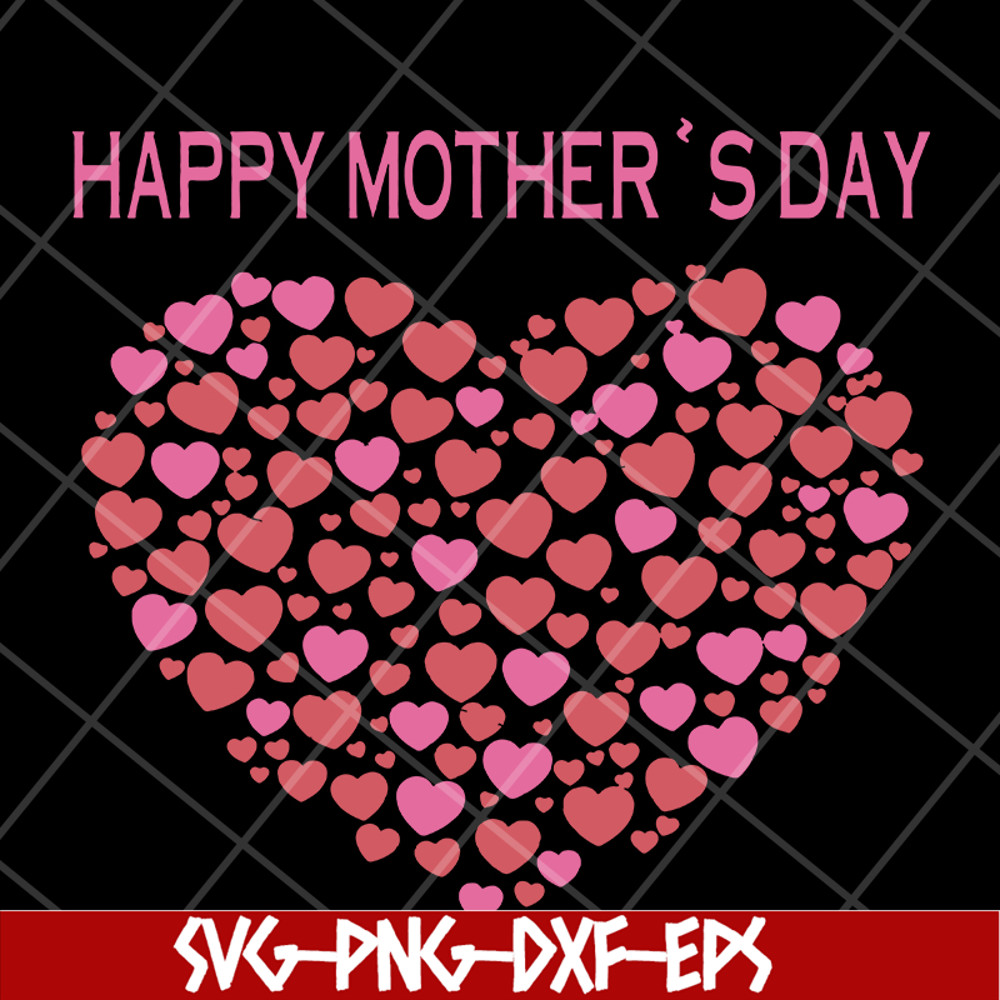 MTD16042120-Happy mother's day svg, Mother's day svg, eps, png, dxf digital file MTD16042120.jpg