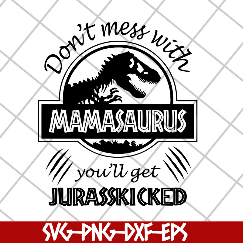 MTD27042103-Mamasaurus svg, Mother's day svg, eps, png, dxf digital file MTD27042103.jpg