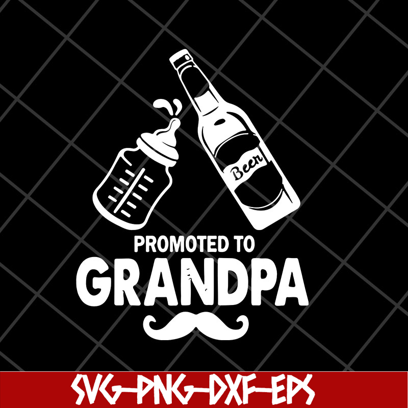 MTD28042126-Beer promoted to grandpa fathers day 2021 svg, Fathers day svg, png, dxf, eps digital file MTD28042126.jpg