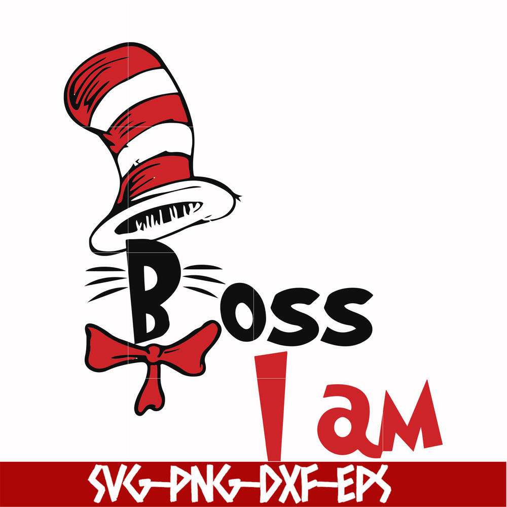 DR000135-Boss I am svg, png, dxf, eps file DR000135.jpg