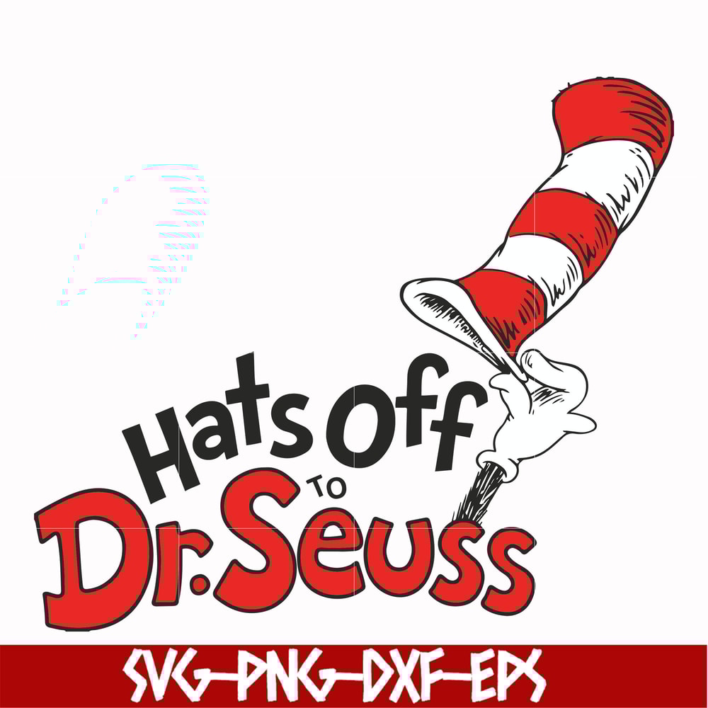 DR00041-Hats off to Dr. Seuss svg, png, dxf, eps file DR00041.jpg