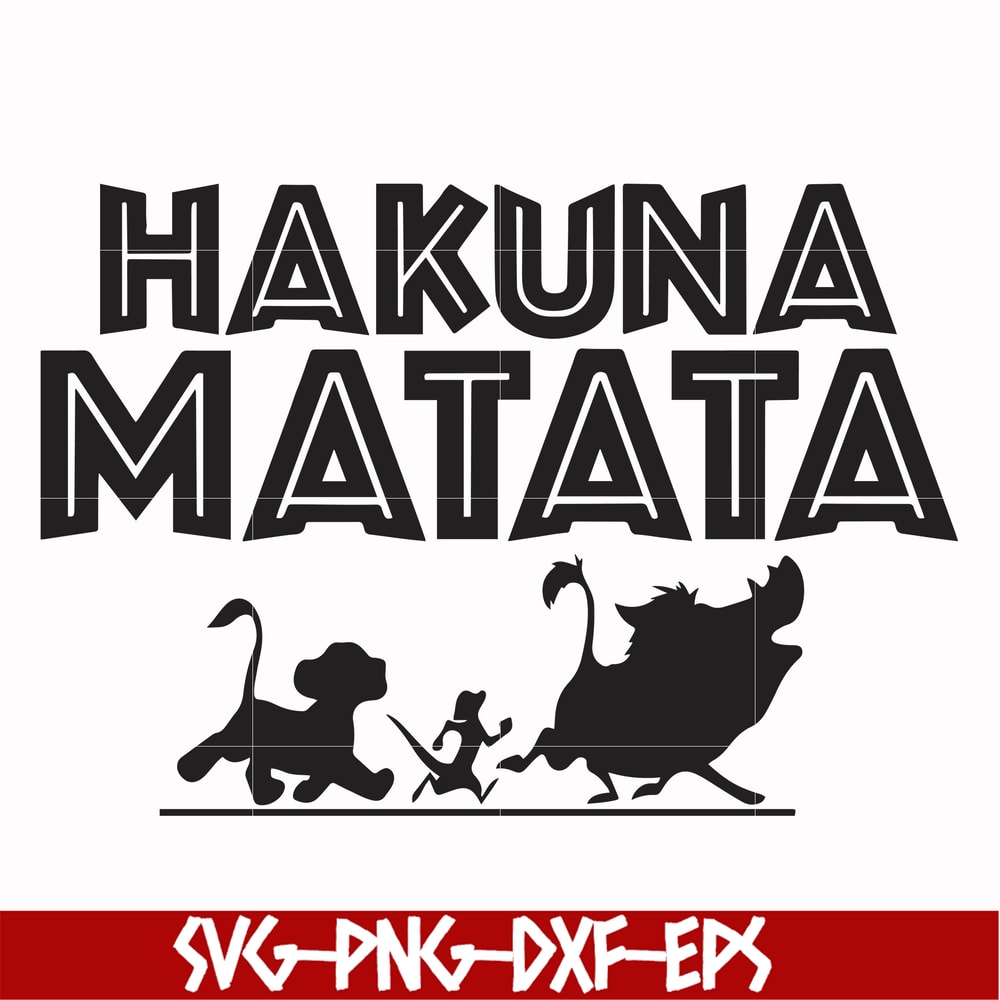 FN000157-Hakuna Matata svg, png, dxf, eps file FN000157.jpg