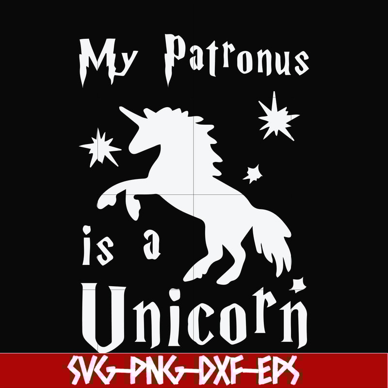 FN000568-My patronus is a Unicorn svg, png, dxf, eps file FN000568.jpg
