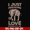 FN000783-I just freaking love elephants ok svg, png, dxf, eps file FN000783.jpg