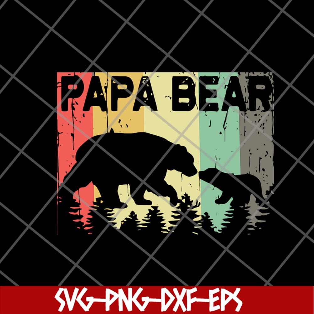 FTD20052107-papa bear svg, png, dxf, eps digital file FTD20052107.jpg