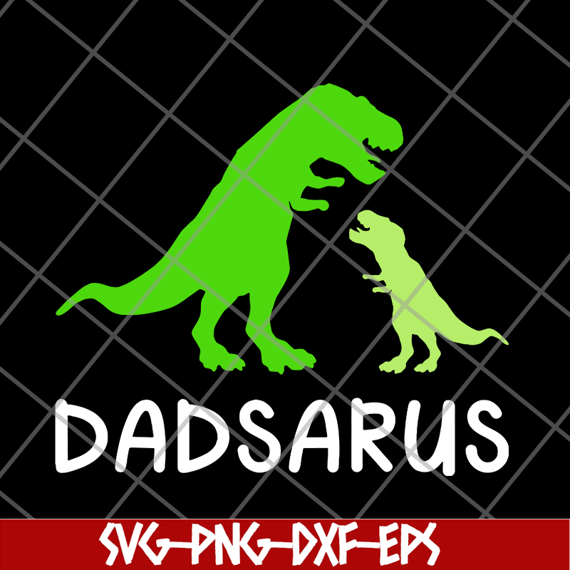 FTD24052115-dadsaurus svg, png, dxf, eps digital file FTD24052115.jpg