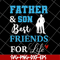FTD29052101-Father and Son Best Friends For Life svg, png, dxf, eps digital file FTD29052101.jpg