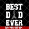 FTD29052125-best dad ever svg, png, dxf, eps digital file FTD29052125.jpg