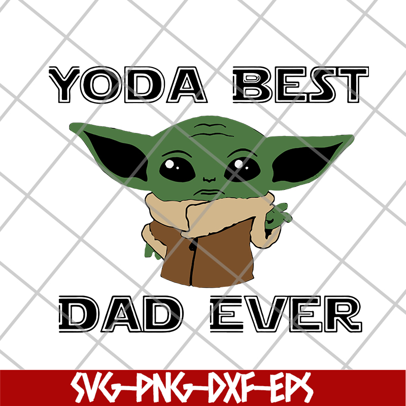 FTD29052141-yoda best dad ever svg, png, dxf, eps digital file FTD29052141.jpg