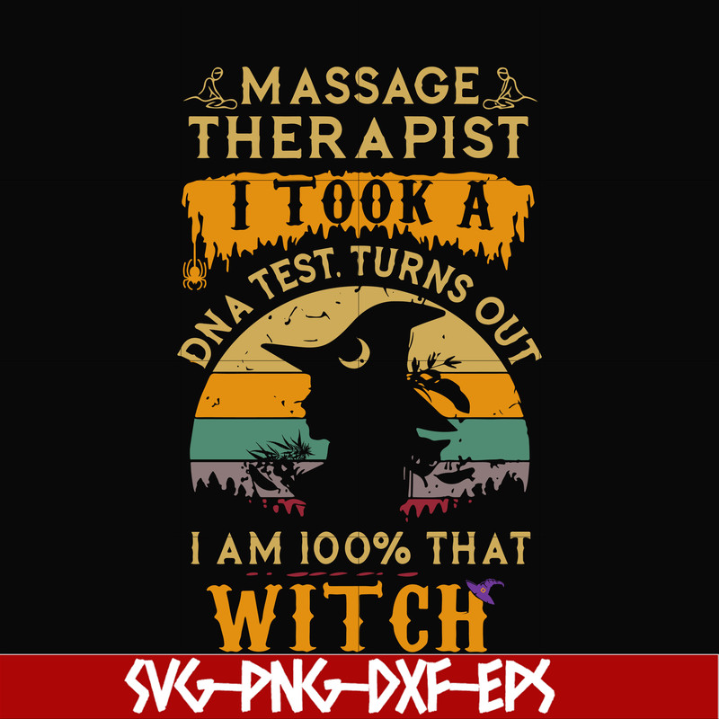 HLW0004-massage therapist i am 100% that witch svg, halloween svg, png, dxf, eps digital file.jpg