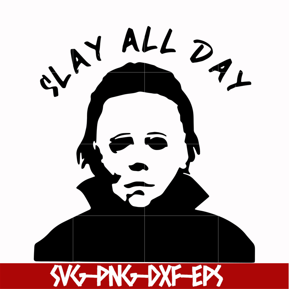 HLW0150-Slay all day svg, png, dxf, eps digital file HLW0150.jpg