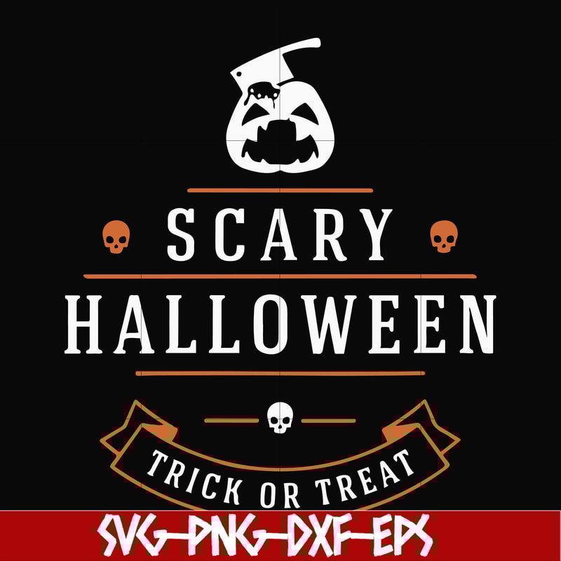 HLW17072013-Scary halloween trick or treat svg, png, dxf, eps digital file HLW17072013.jpg