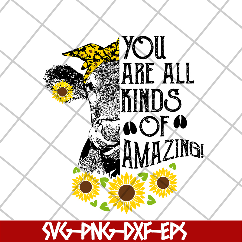 MTD03042101-You are all kinds svg, Mother's day svg, eps, png, dxf digital file MTD03042101.jpg