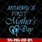 MTD20042101-Mommy is first mothers day svg, Mother's day svg, eps, png, dxf digital file MTD20042101.jpg