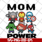MTD22042128-Mom power svg, Mother's day svg, eps, png, dxf digital file MTD22042128.jpg